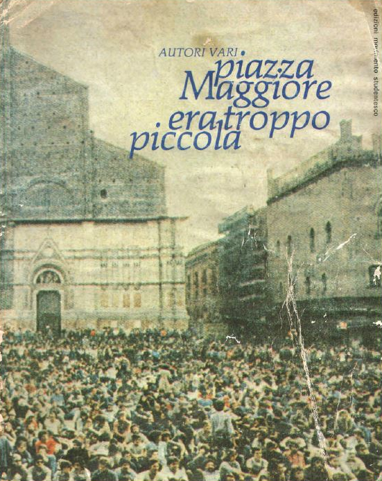 Piazza Maggiore era troppo piccola book cover from MLOL CC-PD